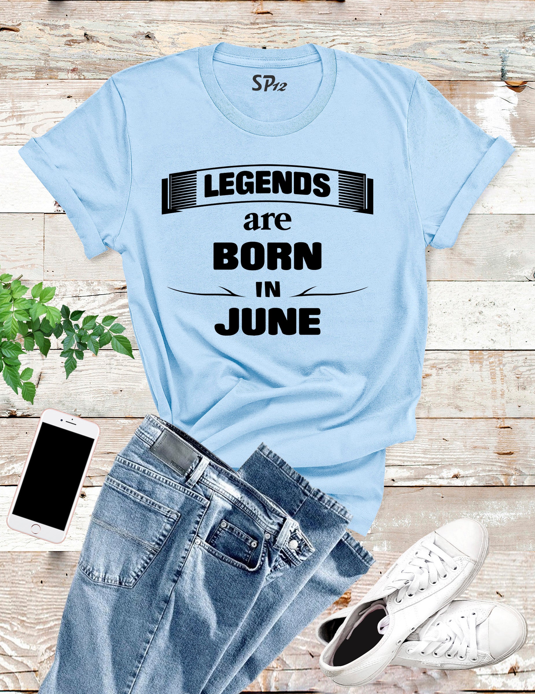 Birthday T shirt Legends are Born in June