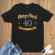 Birthday T Shirt Vintage Forty Birthday Anchor Still Holds