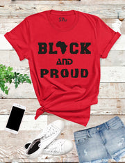 Black And Proud T Shirt