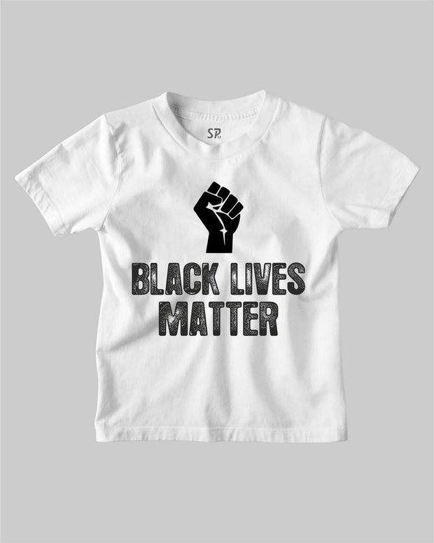 Black Lives Matter Fist Symbol Kids T Shirt Anti Racist RevolutionTee Shirt