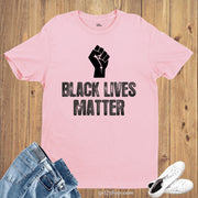 Black Lives Matter Fist T Shirt