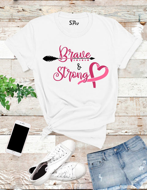 Brave Strong Cancer Awareness T Shirt
