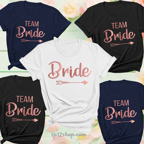 Bride And Team Bride T Shirts Bachelorette Party Hen Party Bridesmaid Wedding Party Tshirt