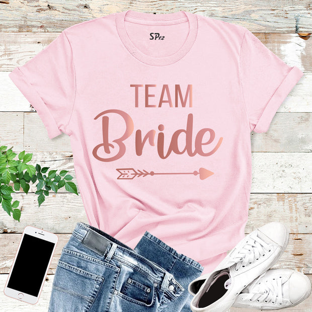 Bride And Team Bride T Shirts Bachelorette Party Hen Party Bridesmaid Wedding Party Tshirt