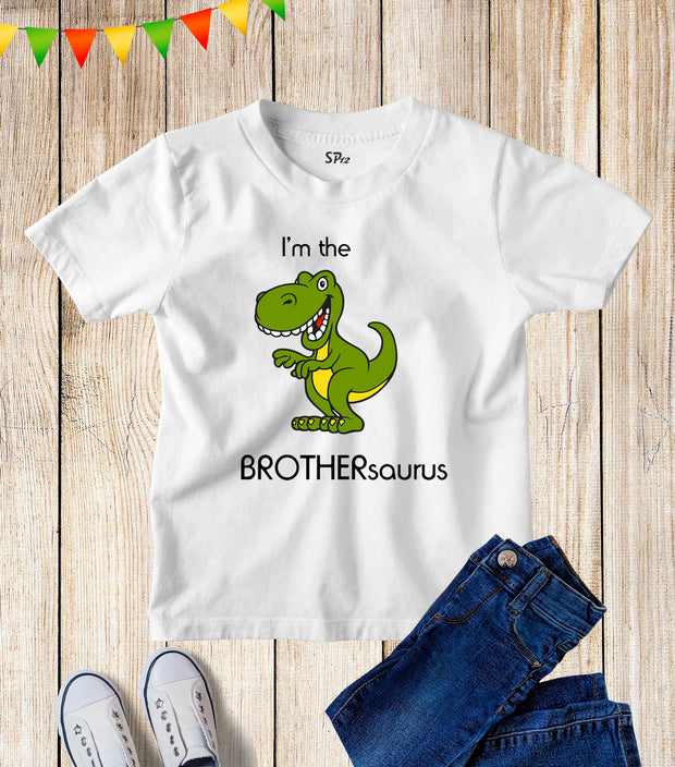 Kids Brothersaurus Dinosaur Brother T Shirt