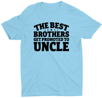 best-brothers-get-promoted-to-uncle-custom-short-sleeve-t-shirts