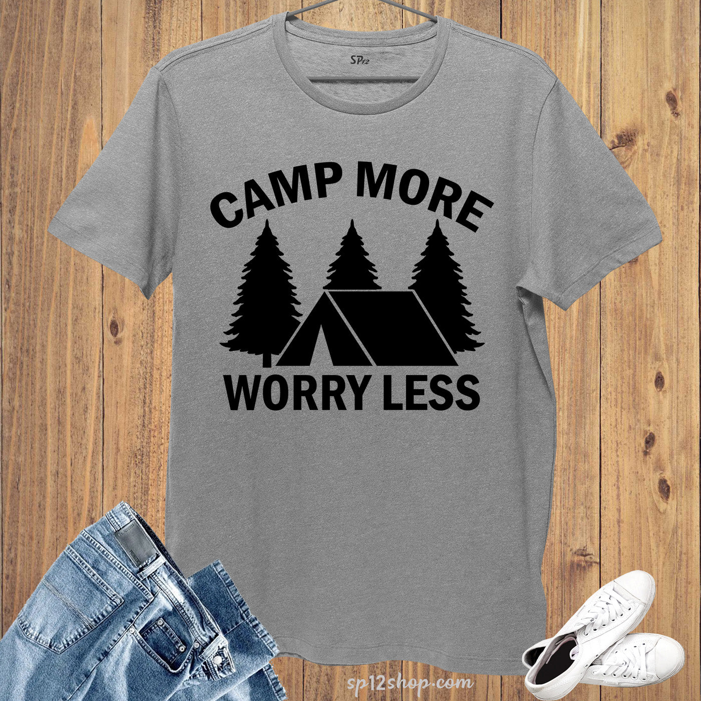 Camp More Worry Less T Shirt