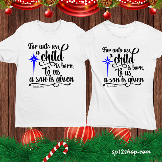 Child Is Born to us Christmas Bible Verse t Shirt