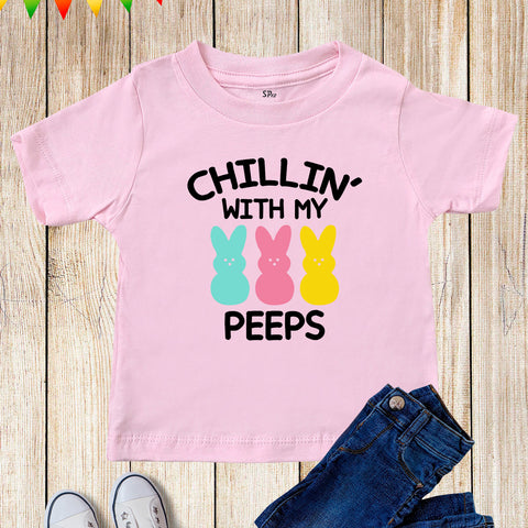 Chillin With My Peeps Kids T Shirt