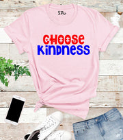 Choose Kindness Awareness T Shirt