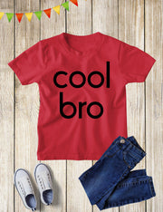 Cool Bro Sibling T Shirt