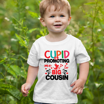 Cupid Is Promoting Me To Big Cousin T Shirt