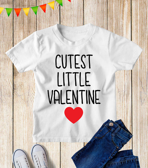 Cutest Little Valentine Kids T Shirt