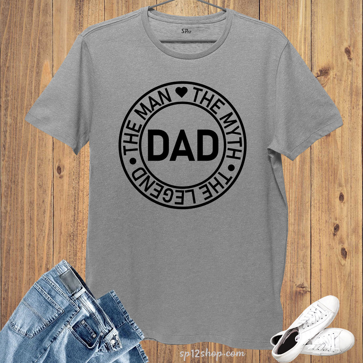 Dad T Shirt The man The Myth The Legend Gift Tees