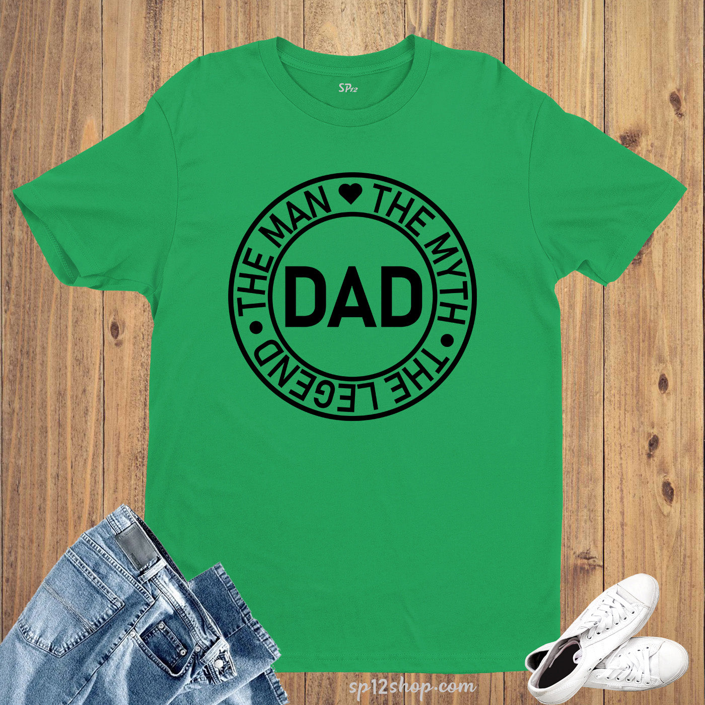 Dad T Shirt The man The Myth The Legend Gift Tees