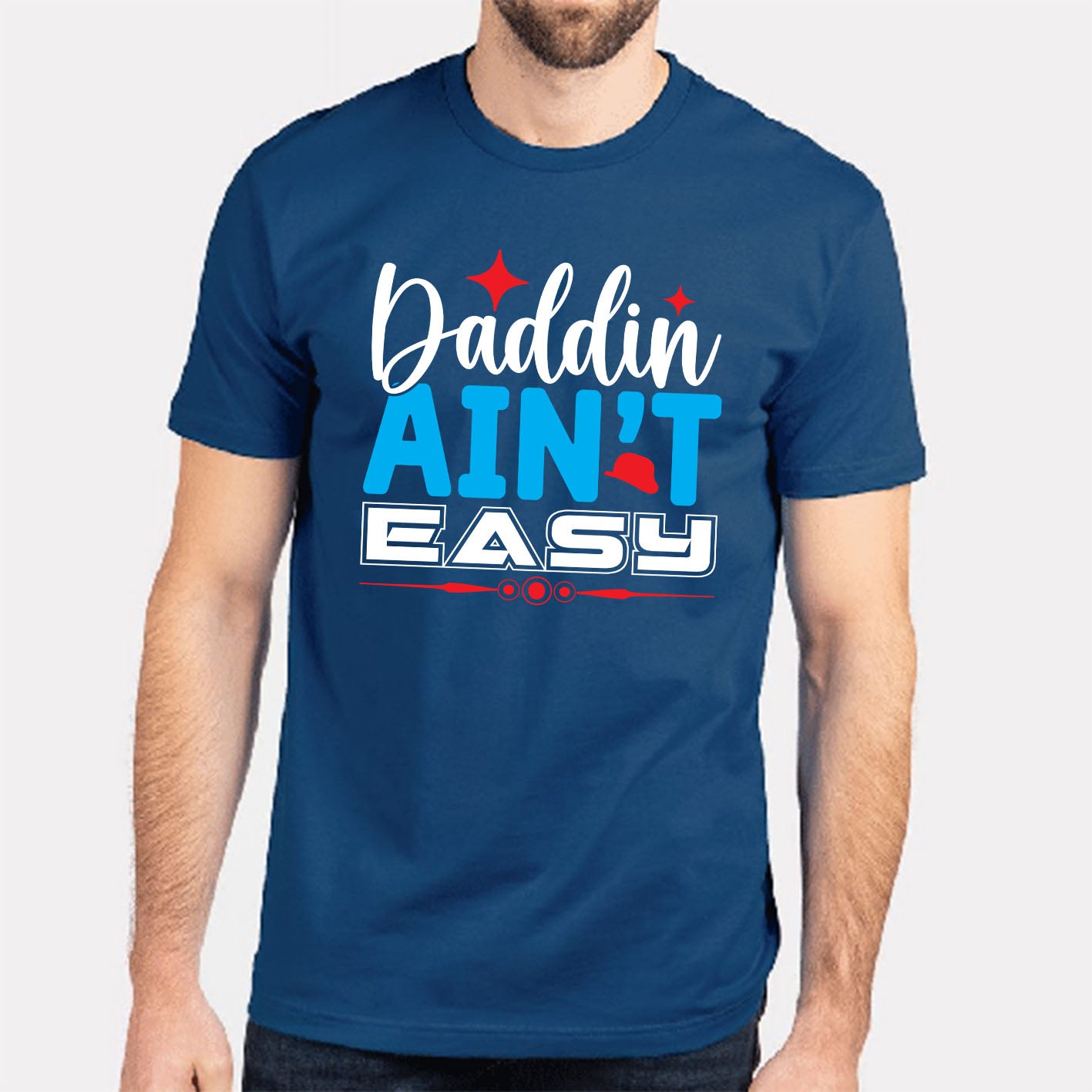 Best Daddin Ain't Easy Fathers Day Custom Short Sleeve Tshirts Gift
