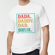 Dada Dad Bruh Fathers Day Custom Short Sleeve  Birthday Gift T-Shirts