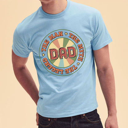 The Man The Myth The Legend Custom Short Sleeve Father Day T-Shirt