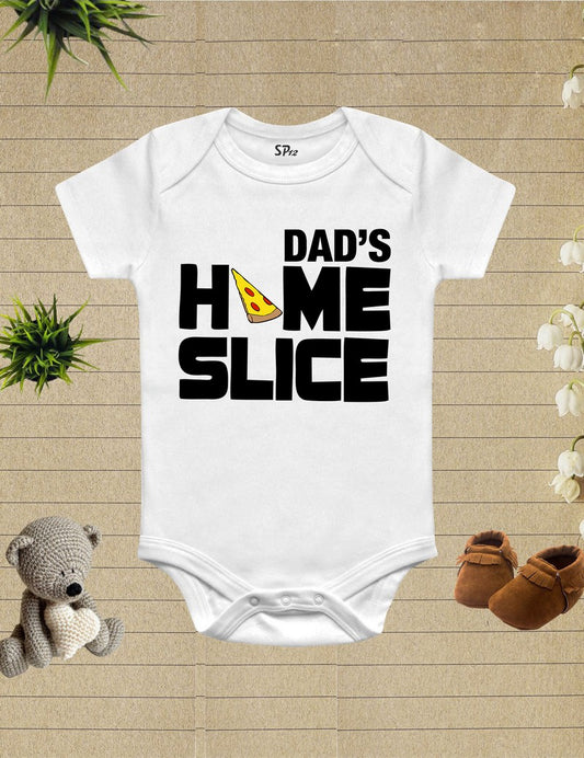 Dad's Home Slice Baby Bodysuit
