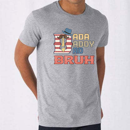 Dada Dad Bruh Fathers Day Gift Custom Short Sleeve Sarcastic T-Shirts