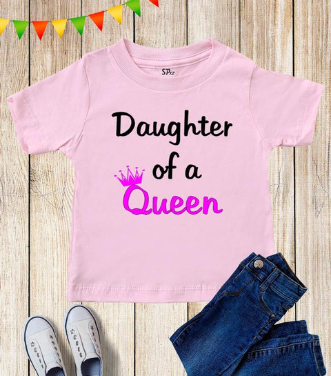 Daughter Of A Queen Kids T Shirt