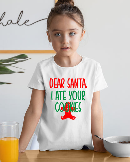Dear Santa I Ate Your Cookies Christmas T Shirts