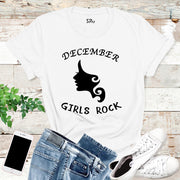 December Girls Rock Birthday T Shirt