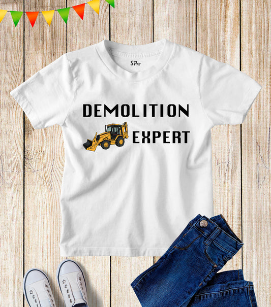 Demolition Expert Graphic Funny Kids t Shirt