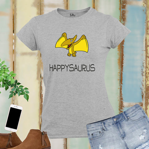 Dinosaur Happysaurus Graphic Women T Shirt