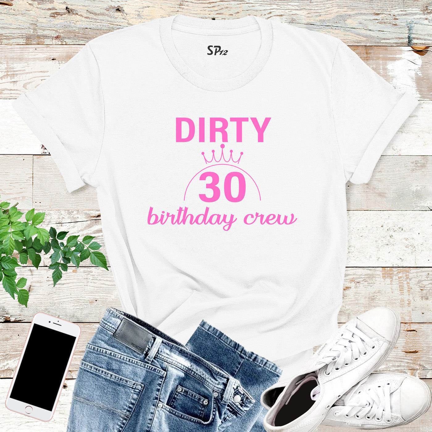 Dirty 30 Birthday Crew T Shirt
