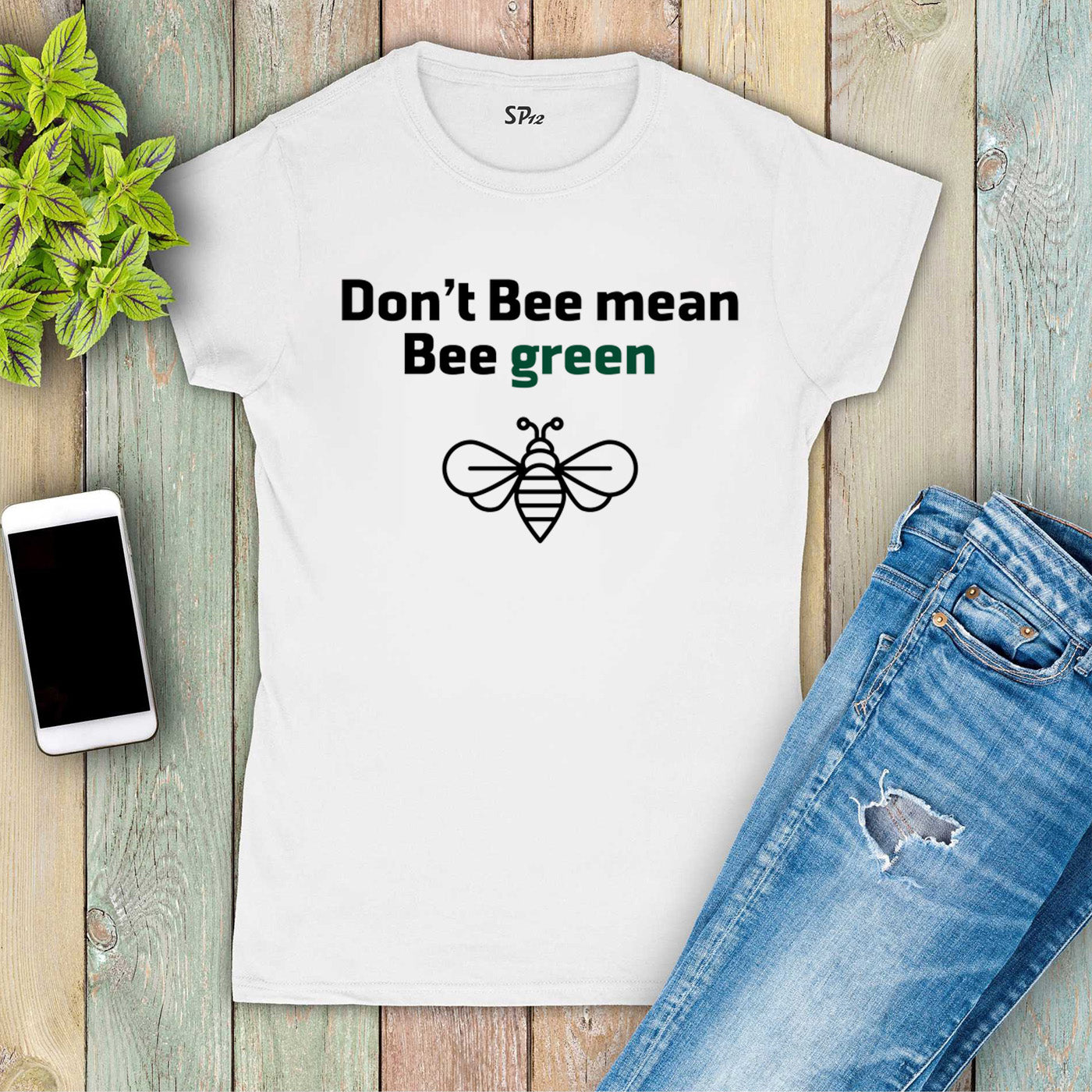 Don't Bee Mean Bee Green Women T Shirt