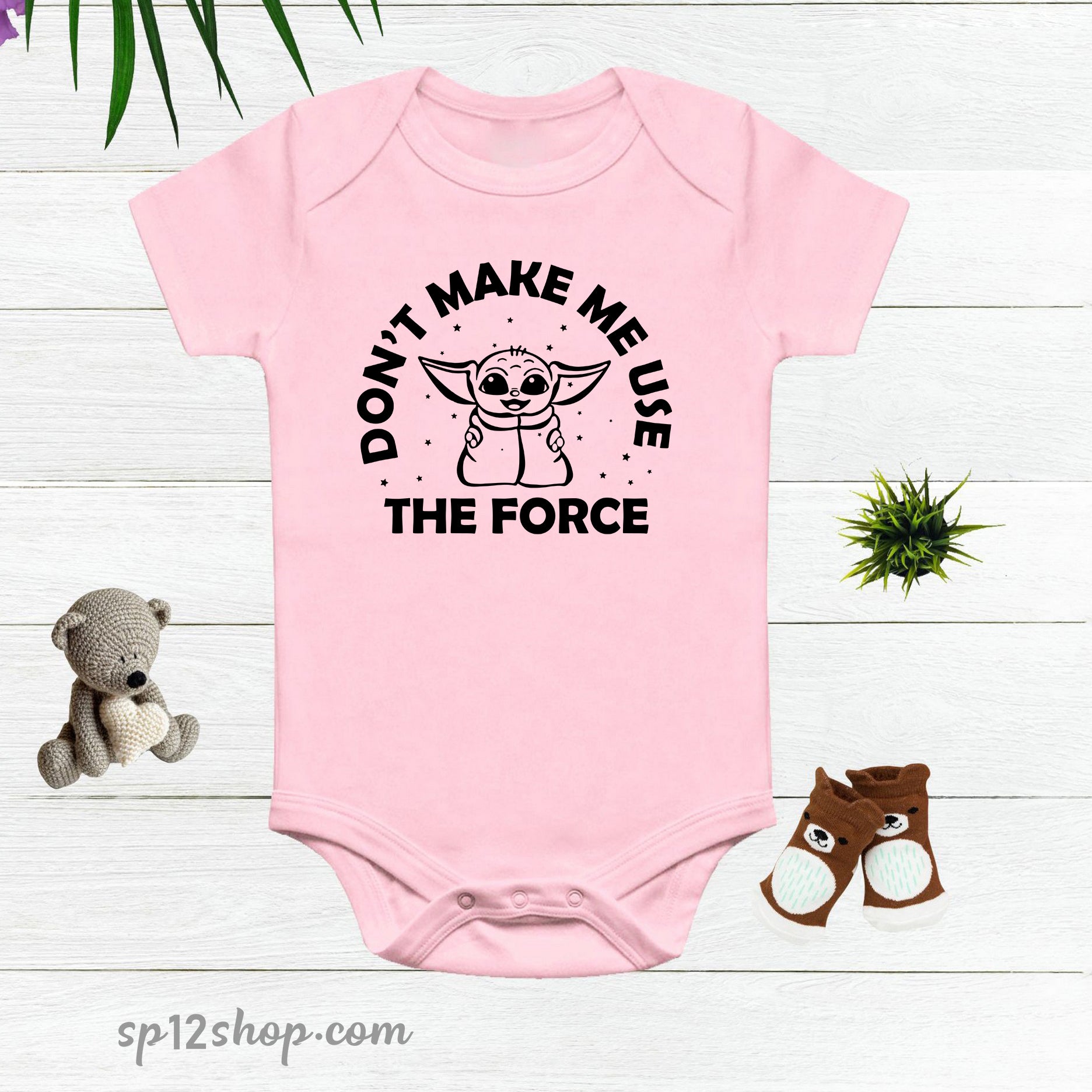 Don't Make Me use The Force Baby Yoda Bodysuit