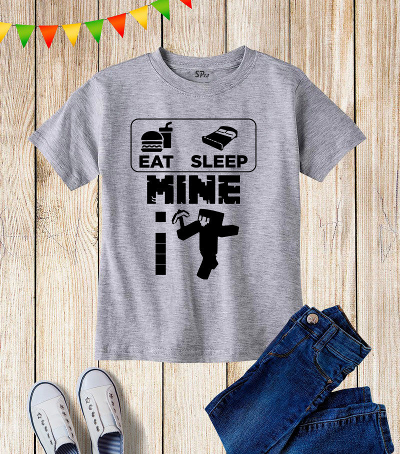 Eat Sleep Mine Kids T Shirt