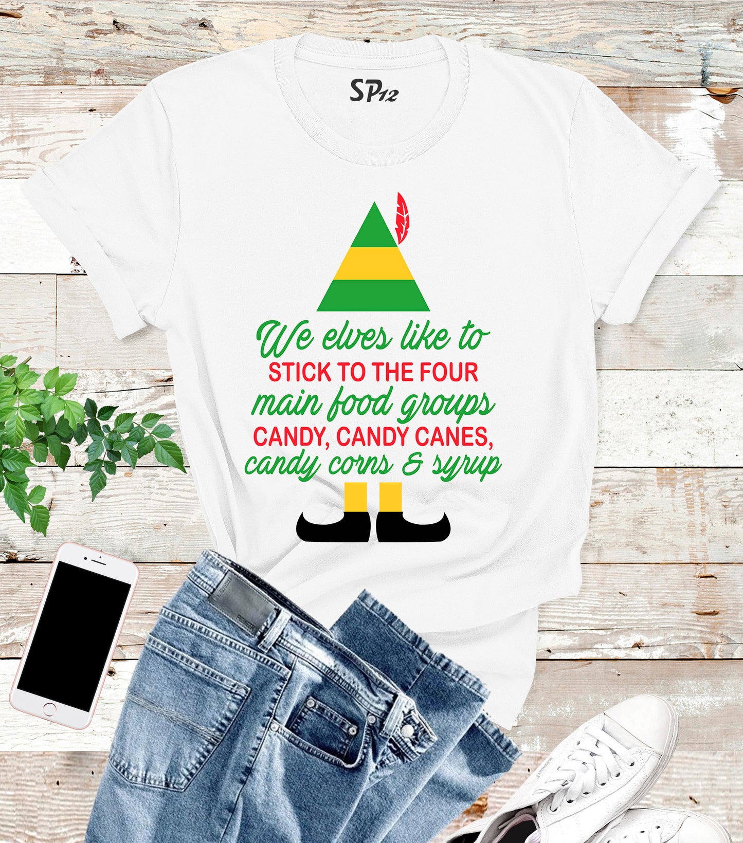 Elf T Shirt We Elves Like To Stick To The Four Main Food Groups Candy Canes Corns Syrup