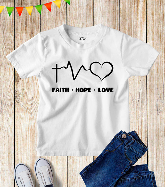 Faith Hope Love Kids T Shirt Christian Cross Church Disciple Grace