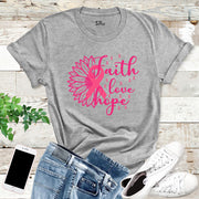 Faith Love Hope Breast Cancer T Shirt