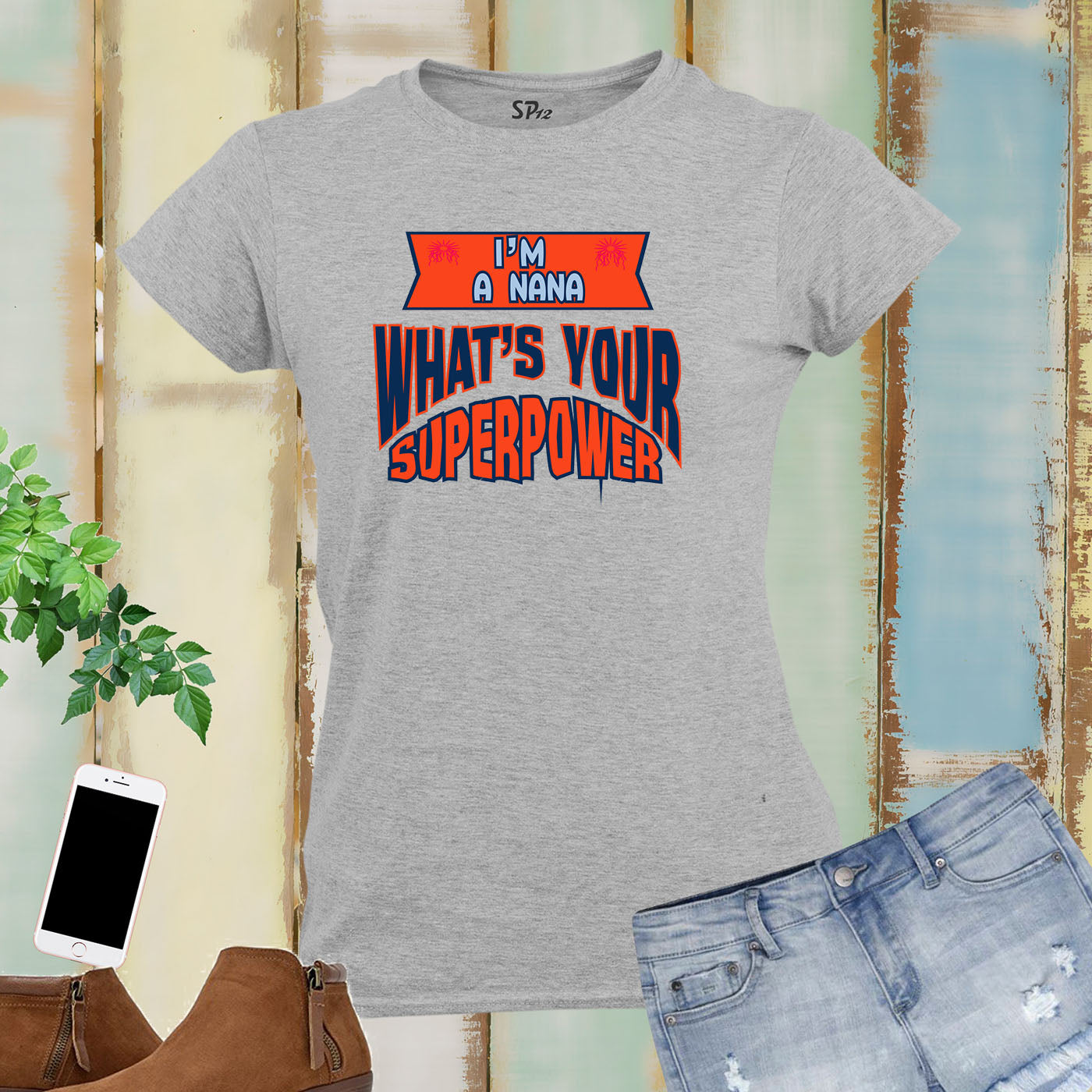 Family Nana T Shirt Women Slogan What Is Your Superpower