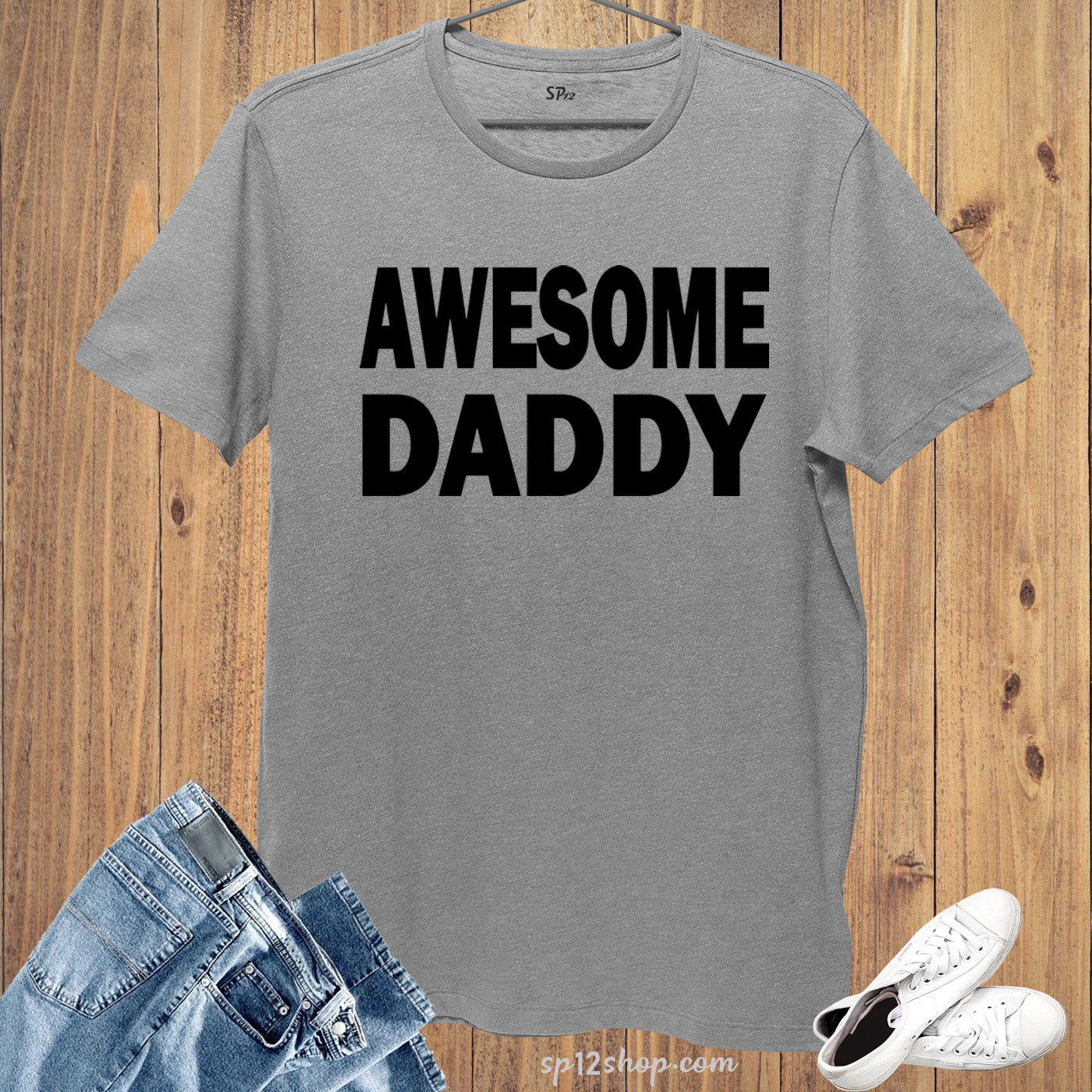 Family T Shirt Dad Father's Day Gift Awesome Daddy