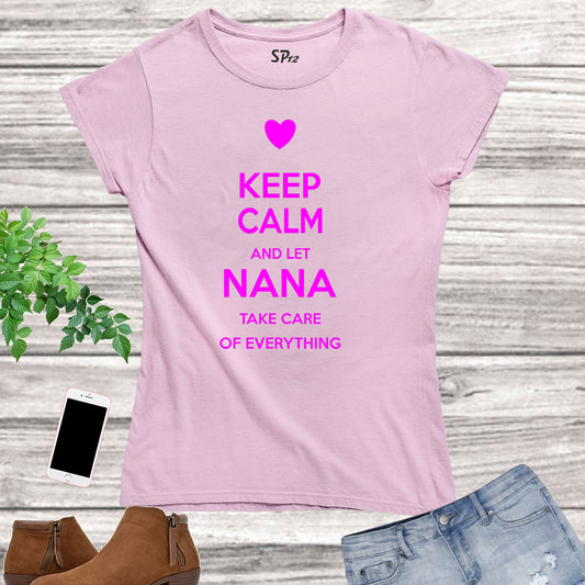 Family Women Grandma T Shirt Keep Calm Nana Slogan