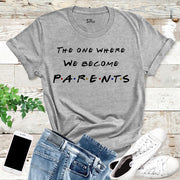 Friends Themed Pregnancy Announcement T Shirt