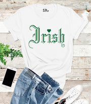 Funny Irish St Patrick's Day T Shirt