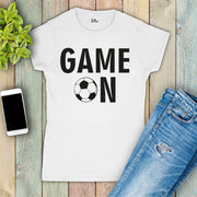 Game On Football Women T Shirt