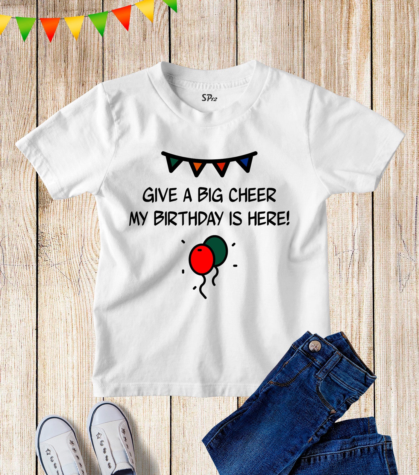 Give A Big cheer My Birthday Is Here Kids T Shirt