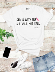 God Is Within Her She Will Not Fail T Shirt