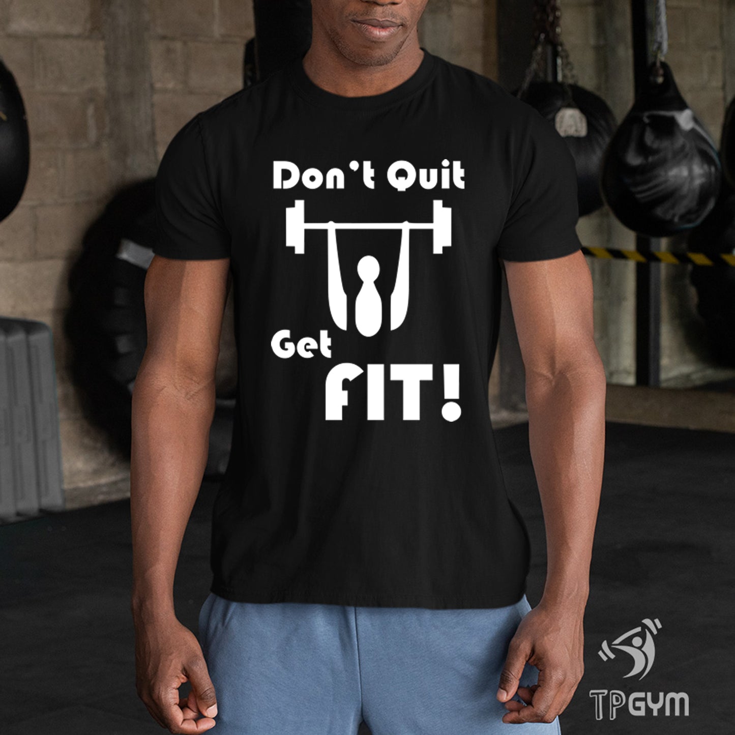 Gym Crossfit Fitness T Shirt Don't quit Get fit Barbells Push limits