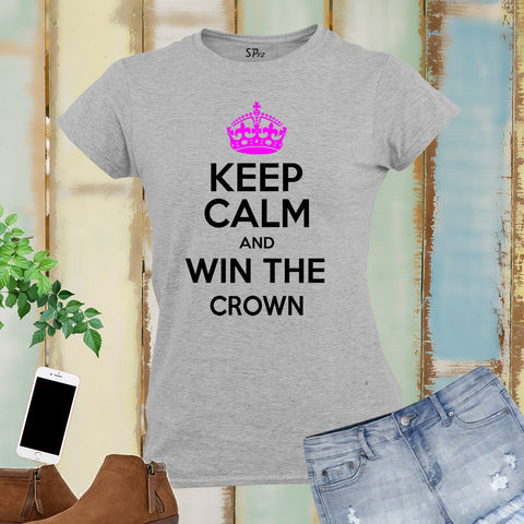Gym Fitness Crossfit Women T Shirt Keep Calm and Win the Crown