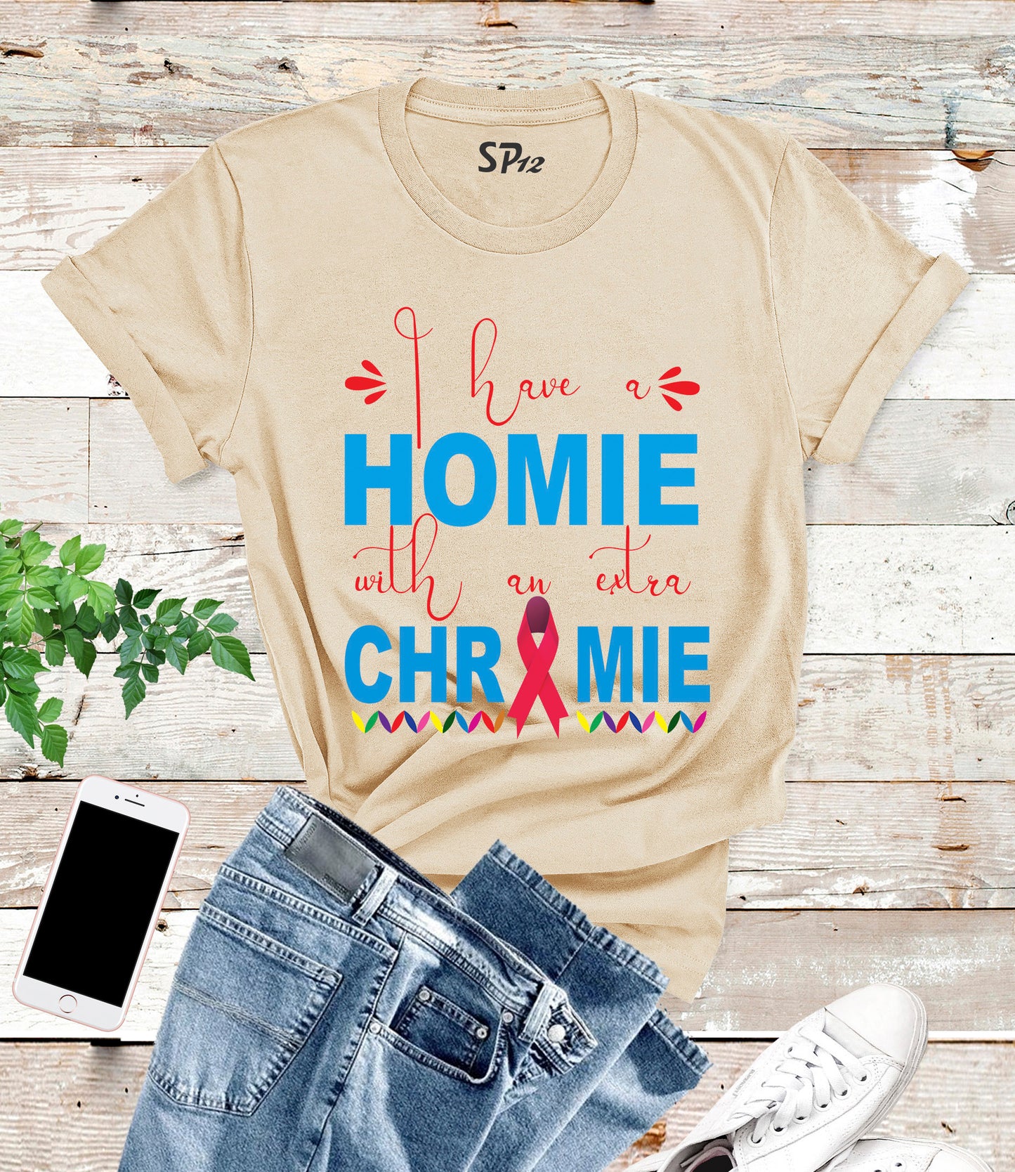 Homie Down Syndrome T-Shirt Down Syndrome Awareness Shirts