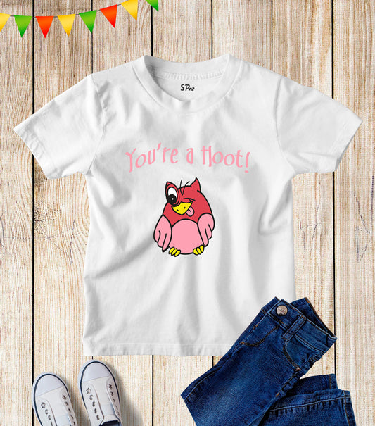 Kids You're A Hoot Funny Graphic Owl Slogan T Shirt