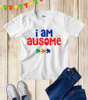 I Am Ausome Awareness Kids T Shirt