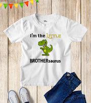 I Am The Little Brothersaurus Kids T Shirt